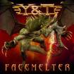 /Y&T / Facemelter