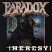 THRASH METAL/PARADOX / Heresy