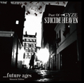 SUICIDE HEAVEN (Past of -GYZE) / ...Future Ages -Memorial Edition []