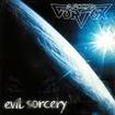 HEAVY METAL/ARIDA VORTEX / Evil Sorcery