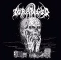 DERANGED / Morgue Orgy []