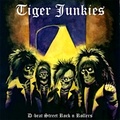 TIGER JUNKIES / D-Beat Street Rock 'N' Rollers (Abigail/Toxic Holocasut) []