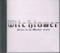 WITCHTOWER / Return to the Witche's Castle []