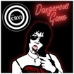 /The CRY！ / Dangerous Game 