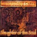 AT THE GATES / Slaughter of the Soul (digi/Full dynamic range/2018 reissue) []