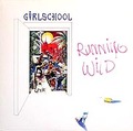 GIRLSCHOOL / Running Wild []