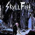 SKULL FIST / Chasing The Dream () []