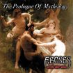 JAPANESE BAND/F.ROSES / The Prologue of Mythology