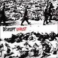 DISRUPT / Unrest []