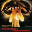 N.W.O.B.H.M./SATAN / Into the Future &  Suspended Sentence