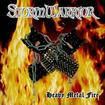 HEAVY METAL/STORMWARRIOR / Heavy Metal Fire (国）