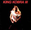 KING KOBRA / King Kobra III (collectors CD) []