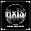 N.W.O.B.H.M./AXIS / Flame Burns On