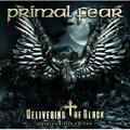PRIMAL FEAR / Delivering the Black () []