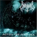 UNLEASHED / Across the open Sea  []