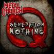 HEAVY METAL/METAL CHURCH / Generation Nothing (国)