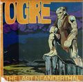 OGRE / The Last Neanderthal  []