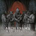 ARCH ENEMY / War Eternal () []