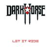 JAPANESE BAND/DARKHORSE / Let it Ride (ポール・レイン）