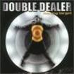 /DOUBLE DEALER / Moving Target