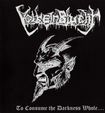 アウトレット　OUTLET/VOKIEN BLUCHT / To Consume the Darkness Whole....(アウトレット）