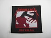 SMALL PATCH/Thrash/METALLICA / Kill em All (SP)