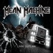 HEAVY METAL/MEAN MACHINE / Livin' Outlaw