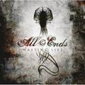 ALL ENDS /Wasting Life (Áj []