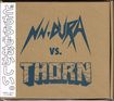 JAPANESE BAND/NN-DURA vs. THORN / split