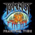 TORMENTER / Phantom Time []