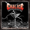 HEAVY METAL/CHALICE / Demo Anthology  Live & Rare