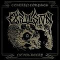 EXPULSION / Never Decay []