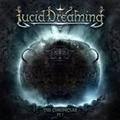 LUCID DREAMING / The Chronicles pt.1 []
