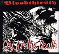 BLOODTHIRSTY / Cry for the Death (digi) []