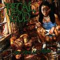 FECAL GOD / Thee Flesh We Mutilate  []