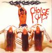 /CARCASS / Choice Cuts