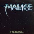 MALICE / In the Beginning... iՁj []
