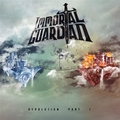 IMMORTAL GUARDIAN / Revolution Part 1 (digi) []