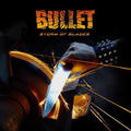 BULLET / Storm of Blades (digi) []