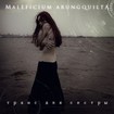 /MALEFICUM ARUNGQUILTA / Транс Для Сестры