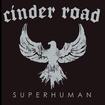 中古１/CINDER ROAD / superhuman (中古）
