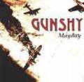 GUNSHY / Mayday (Áj []