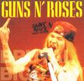 GUNS N' ROSES  / BRUTAL BIGOTRY (1CDR) []