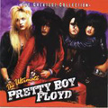 PRETTY BOY FLOYD / The Ultimate Pretty Boy Floyd []