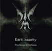 JAPANESE BAND/DARK INSANITY / Providence of Darkness