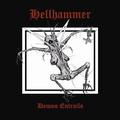 HELLHAMMER / Demon Entrails (digi/2CD) []