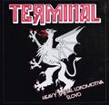 TERMINAL / Heavy Metal Locomotiva (7h) (ENFORCER grAX̃ohj []