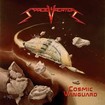 HEAVY METAL/SPACE VACATION / Cosminc Vanguard