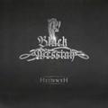 BLACK MESSIAH / Heimwem []