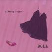 JAPANESE BAND/AlReady Yours / DOLL